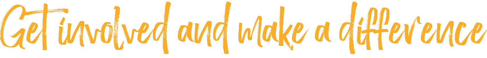 Get involved and make a difference 