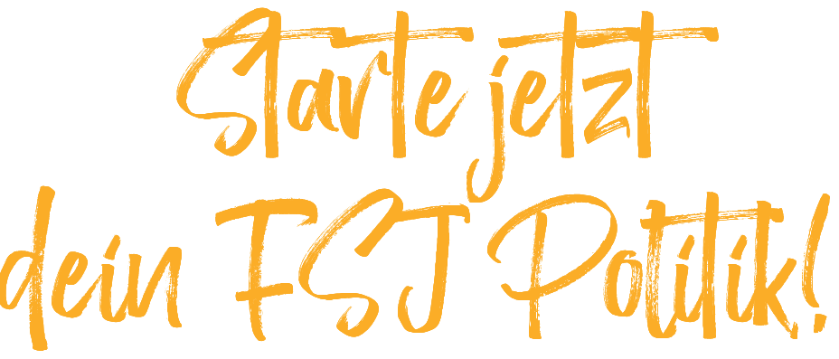 Starte jetzt dein FSJ Politik! 