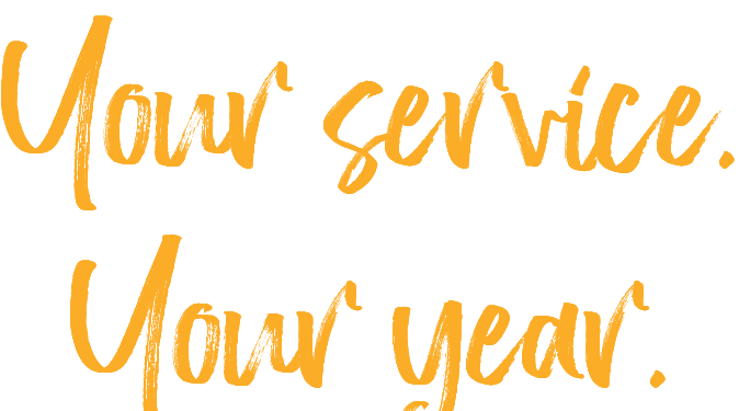 Your service. Your year. 